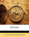 Report by State Treasu California State Treasurer
