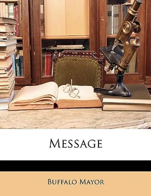 Message by Buffalo Mayor