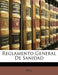Reglamento General de Sanidad by Peru