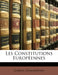 Les Constitutions Européennes by Gabriel Demombynes