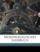 Morphologisches Jahrbuch Volume Bd.4 by Anonymous
