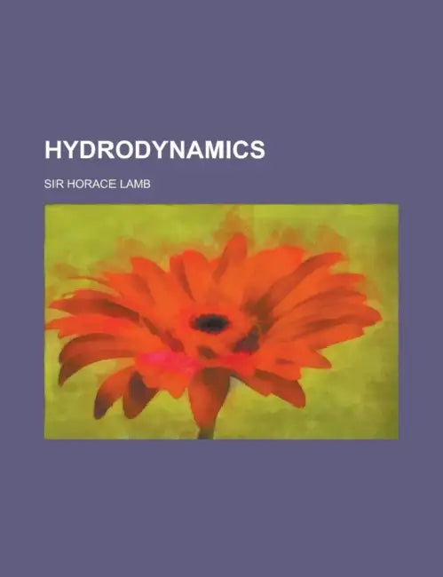 Hydrodynamics by Horace Lamb