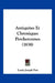 Antiquites Et Chroniques Percheronnes (1838) by Louis Joseph Fret