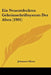 Ein Neuentdecktes Geheimschriftsystem Der Alten (1901) by Johannes Minos