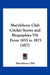 Marylebone Club Cricket Scores and Biographies V9: From 1855 to 1875 (1877) by Marylebone Club