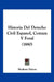 Historia Del Derecho Civil Espanol, Comun Y Foral (1880) by Modesto Falcon