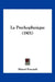 La Psychophysique (1901) by Marcel Foucault