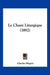Le Chant Liturgique (1892) by Charles Megret