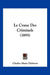 Le Crane Des Criminels (1895) by Charles Marie Debierre
