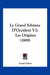 Le Grand Schisme D'Occident V2: Les Origines (1889) by Louis Gayet
