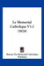 Le Memorial Catholique V1-2 (1824) by Bureau Du Memorial Catholique Publisher