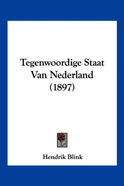 Tegenwoordige Staat Van Nederland (1897) by Hendrik Blink
