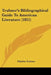 Trubner's Bibliographical Guide To American Literature (1855) by Nikelus Trubner