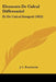 Elements De Calcul Differentiel: Et De Calcul Integral (1852) by J. L. Boucharlat