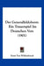 Der Generalfeldoberst: Ein Trauerspiel Im Deutschen Vers (1901) by Ernst Von Wildenbruch