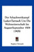 Der Schachwettkampf Lasker-Tarrasch Um Die Weltmeisterschaft Im August-September 1908 (1908) by Siegbert Tarrasch