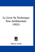 Le Livre Sa Technique Son Architecture (1921) by Marius Audin