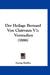 Der Heilage Bernard Von Clairvaux V1: Vorstudien (1886) by Georg Huffer