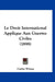 Le Droit International Applique Aux Guerres Civiles (1898) by Carlos Wiesse