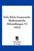 Felix Klein Gesammelte Mathematische Abhandlungen V2 (1922) by Felix Klein, R. Fricke, H. Vermeil