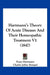 Hartmann's Theory Of Acute Diseases And Their Homeopathic Treatment V1 (1847) by Franz Hartmann, Charles Julius Hempel