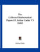 The Collected Mathematical Papers Of Arthur Cayley V3 (1890) by Arthur Cayley