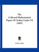 The Collected Mathematical Papers Of Arthur Cayley V8 (1895) by Arthur Cayley
