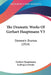 The Dramatic Works Of Gerhart Hauptmann V3: Domestic Dramas (1914) by Gerhart Hauptmann, Ludwig Lewisohn