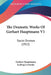 The Dramatic Works Of Gerhart Hauptmann V1: Social Dramas (1912) by Gerhart Hauptmann, Ludwig Lewisohn