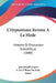 L'Hypnotisme Revenu A La Mode: Histoire Et Discussion Scientifique (1888) by Jean Joseph Franco, Auguste De Villiers De L'Isle-Adam