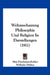 Weltanschauung Philosophie Und Religion In Darstellungen (1911) by Max Frischeisen-Kohler, Wilhelm Dilthey, Bernhard Groethuysen