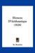 Elemens D'Arithmetique (1826) by M. Bourdon