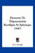 Elemente De Trigonometrie Rectiligne Et Spherique (1847) by P. L. Cirodde