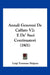 Annali Genovesi De Caffaro V2: E De' Suoi Continuatori (1901) by Luigi Tommaso Belgran