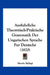 Ausfuhrliche Theoretisch-Praktische Grammatik Der Ungarischen Sprache Fur Dentsche (1870) by Moritz Ballagi