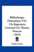 Bibliotheque Dramatique V17: Ou Repertoire Universel Du Theatre Francais (1825) by Charles Nodier