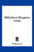 Bibliotheca Hungarica (1838) by Philipp Korn