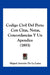Codigo Civil Del Peru: Con Citas, Notas, Concordancias Y Un Apendice (1893) by Miguel Antonio De La Lama