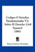 Codigos O Estudios Fundamentales V3: Sobre El Derecho Civil Espanol (1881) by Benito Gutierrez Fernandez