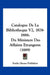 Catalogue De La Bibliotheque V2, 1878-1888: Du Ministere Des Affaires Etrangeres (1889) by Emile Lhoest Publisher
