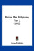 Revue Des Religions, Part 2 (1892) by Revue Publisher