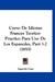 Curso De Idioma Frances Teorico-Practico Para Uso De Los Espanoles, Part 1-2 (1855) by Agustin Caze