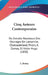 Cinq Auteurs Contemporains: Ou Extraits Nouveaux Des Ouvrages De Lamartine, Chateaubriand, Thiers, A. Dumas, Et Victor Hugo (1850) by E. Dubuc