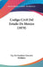 Codigo Civil Del Estado De Mexico (1870) by Tip del Instituto Literario Publisher