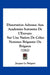 Dissertation Adressee Aux Academies Scavantes De L'Europe: Sur Une Nation De Celtes Nommes Brigantes Ou Brigants (1762) by Jacques Le Brigant