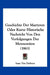 Geschichte Der Martyrer: Oder Kurze Historische Nachricht Von Den Verfolgungen Der Mennoniten (1863) by Isaac Van Duhren