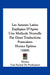Les Auteurs Latins Expliques D'Apres Une Methode Nouvelle Par Deux Traductions Francaises: Horace Epitres (1868) by Horace, Une Societe de Professeurs