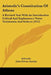 Aristotle's Constitution Of Athens: A Revised Text With An Introduction Critical And Explanatory Notes Testimonia And Indices (1912) by Aristotle, John Edwin Sandys