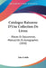 Catalogue Raisonne D'Une Collection De Livres: Pieces Et Documents, Manuscrits Et Autographes (1850) by Jules Godde