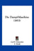 Die Dampf-Maschine (1853) by Carl F. Schneitler, T. Wolff